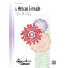 A Mexican Serenade: Sheet