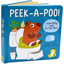Peek-A-Poo! I Can Potty and So Can You! (Potty Training Board Book)