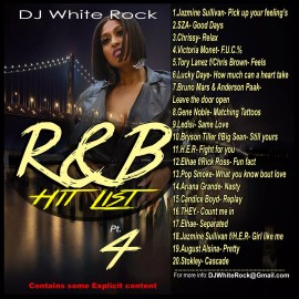 DJ White Rock R&B Hit List PT.4