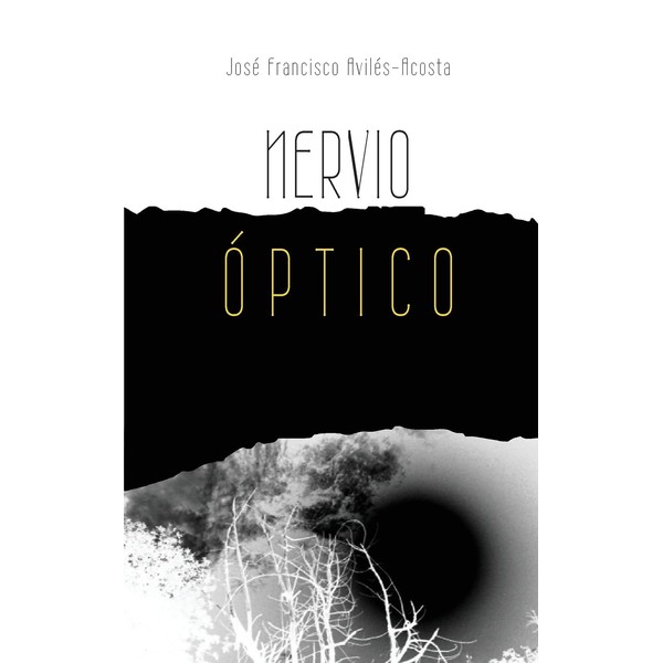 Nervio Optico: Poesia