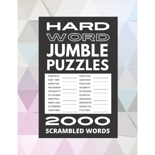 Hard Word Jumble Puzzles: 2000 Scrambled Words, 50 Unique Themes,