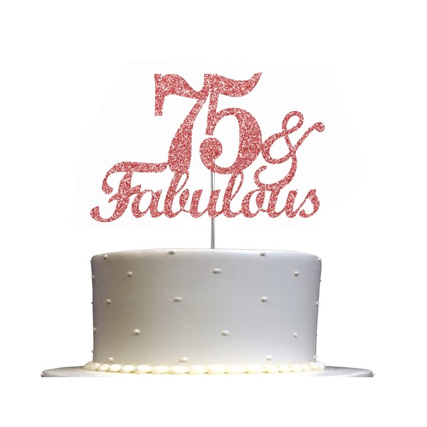 Fabuloso & 75 adornos de oro rosa con purpurina para tartas de 75 cumpleaños, decoración de fiesta de cumpleaños, decoración de alta calidad, resistente purpurina de doble cara, barra de acrílico. Fabricado en Estados Unidos