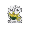 It's Fine I'm Fine Turtle Enamel Pin, Sarcastic Anxiety Lapel