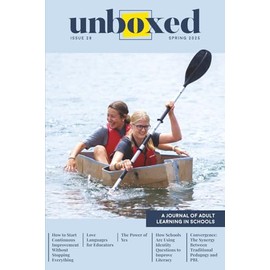 Unboxed Spring 2025: A Journal of Adult Learning in Schools