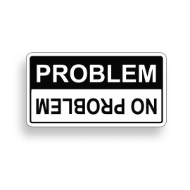 Real Sticky No Problem Sticker Car Truck Off Road Vehicle 4x4 ATV UTV Window Bumper Decal