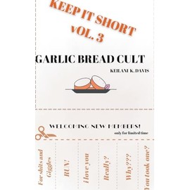 Garlic Bread Cult: 3