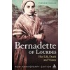 Bernadette of Lourdes: Her life, death and visions: new anniversary