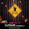You Shall Not Pass 12" x 12" Funny Tin Sign
