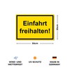 Strobo Einfahrt freihalten Sign, 20 x 30 cm, Made From