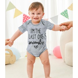 Cute Baby I'm The Last One Seriously Outfit 3-6 Months Funny Infant Boy Bodysuit Soft Cotton Baby Clothing Size 3 Months Infant Romper