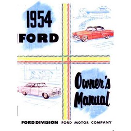bishko automotive literature 1954 Ford Passenger Car Owners Manual User Guide Reference Operator Book Fuses