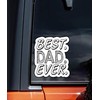 Best Dad Ever 6-Inch Vinyl Decal Sticker for Laptops, Water