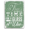 "Time for Wine" Green Metal Wall Sign Plaque Wall Art. Kitchen Shabby Chic Interior