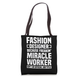 Fashion Designer Garment Maker Clothes Stylist Couturier Tote Bag