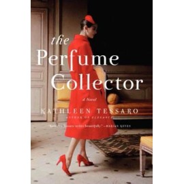 The Perfume Collector: A Novel - Paperback By Tessaro, Kathleen - GOOD