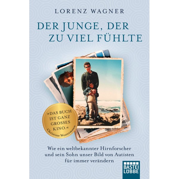 Der Junge, der zu viel fühlte: Wie ein weltbekannter Hirnforscher