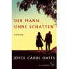 Der Mann ohne Schatten: Roman