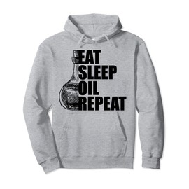Eat Sleep Oil Repeat Volatile Oil Massagist Pullover Hoodie