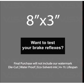 VISX Want to test your brake reflexes? Bumper Sticker funny Prank caution tailgate