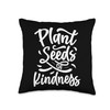 Funny Inspirational Plant Seeds of Kindness Garden Design Throw Pillow