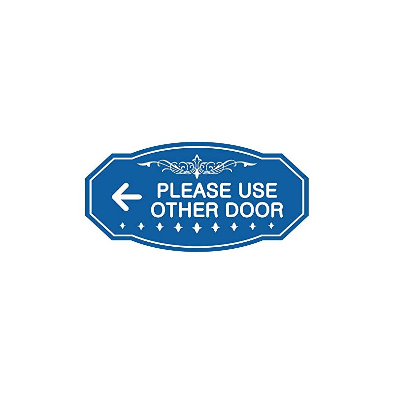 Signs ByLITA Victorian Please Use Other Door Left Arrow Sign