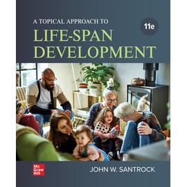 Loose Leaf for A Topical Approach to Life-Span Development