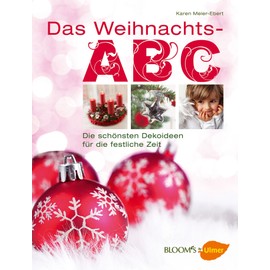 Das Weihnachts-ABC: Die schönsten Dekoideen für die festliche Zeit