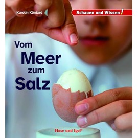 Vom Meer zum Salz: Schauen und Wissen!