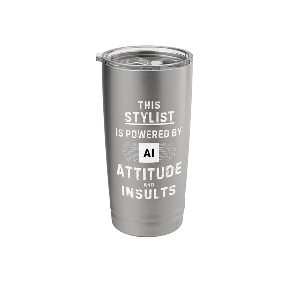 Stylist Joke - Powered By AI - Artificial Intelligence Stainless