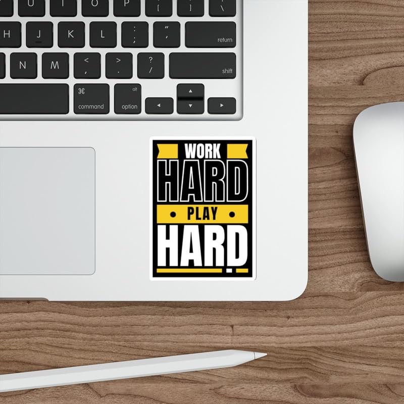 Work Hard, Play Hard Sticker Decal Vinyl Small Waterproof for