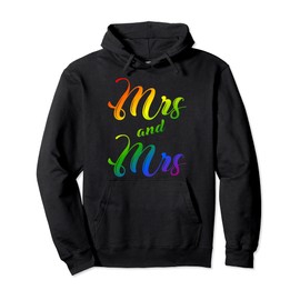 Mrs. And Mrs Just Married Lesbian Bridal Rainbow Color Print Pullover Hoodie