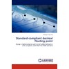 Standard-compliant decimal floating point: Design, implementation and test of adder/subtractor