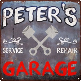 Peter's Garage Shop Rust Man Cave Shop Gift Home Decor 12x12 Metal Sign SS138