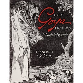 Great Goya Etchings