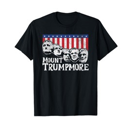 Mount Trumpmore Trump Mt. Rushmore American Flag 4th of July T-Shirt