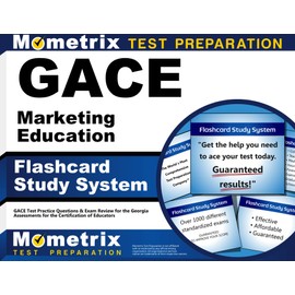 GACE Marketing Education Flashcard Study System: GACE Test Practice Questions & Exam Review for the Georgia Assessments for the Certification of Educators (Cards)