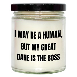 Great Dane Dog Lover's Gift, Funny Quote, Birthday Unique, 9oz Vanilla Soy Candle, Hand-Poured, Soy Wax, Clean Burning, Sublimation Printed Label, Gifts from Family, Gifts for Great Dane Dog