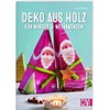 Deko aus Holz für Winter & Weihnachten