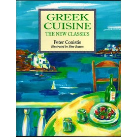 Greek Cuisine - The New Classics