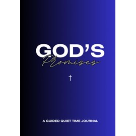 God's Promises: A Guided Quiet Time Journal