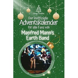Der inoffizielle Adventskalender für alle Fans von Manfred Mann’s Earth Band - 2024 (German Edition)