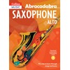 Abracadabra Saxophone (Pupil's book + 2 CDs): The way to