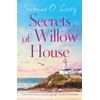 Secrets of Willow House: A heartwarming and uplifting page turner