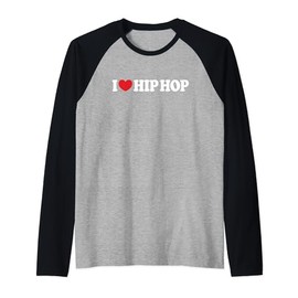 I Love Hip Hop I Heart Hip Hop Raglan Baseball Tee