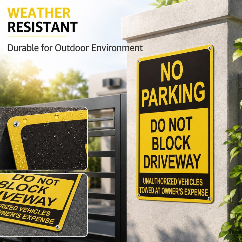 Do Not Block Driveway Sign – No Parking Unauthorized Vehicles