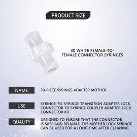 Syringe Adapter, Syringe Coupler Adapter, 30 Piece Syringe Adapter, Female Luer Syringe to Syringe Transition Adapter Locking Connector to Syringe Coupling Adapter