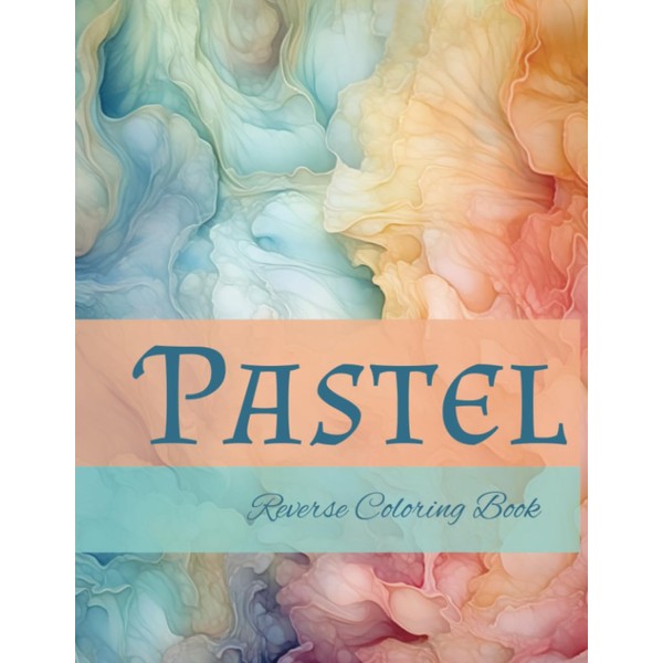 Pastel Reverse Coloring Book