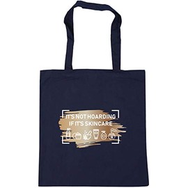 Hippowarehouse It's Not Hoarding If Its skincare Tote Shopping Gym Beach Bag 42cm x38cm, 10 litres