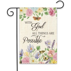 ShuanQ With God All Things are Possible Garden Flag - Spring Summer Fall Home Decorative Flag - Seasonal House Garden Yard Religious Outdoor Flowral Decor - Burlap Flag Double Sided - 18 x 12.5 in
