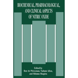Biochemical, Pharmacological, and Clinical Aspects of Nitric Oxide: Proceedings of the 38th OHOLO Conference Held in Eilat, Israel, April 17-21, 1994 (OHOLO CONFERENCE//PROCEEDINGS)